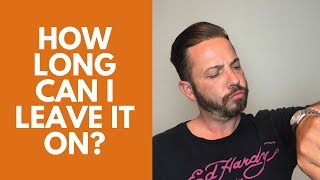 Hair replacement mens hair system review How long can I leave it on [upl. by Nwahs]