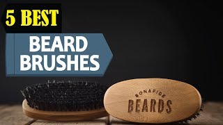 5 Best Beard Brushes 2024  Best Beard Brushes Reviews  Top 5 Beard Brushed  Review Lifetime [upl. by Jaime]