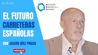 Jacobo Díaz Pineda  Asociación Española de la Carretera [upl. by Benis299]