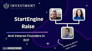 Breaking Down StartEngine’s Latest Raise and Veteran Founder Trends  Investment Roundtable [upl. by Dwinnell435]