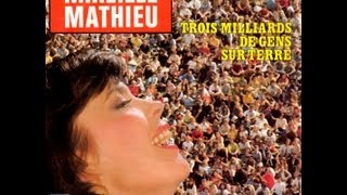 Mireille Mathieu Trois milliards de gens sur Terre 1982 [upl. by Drofub708]