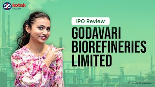 Godavari Biorefineries IPO Review  Heres What You Need to Know [upl. by Eetnahs]