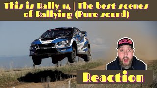 American Reacts to This is Rally 14  The best scenes of Rallying Pure sound  Squirrel Reacts [upl. by Yrocej]