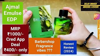 Ajmal Emulse EDP  MRP ₹1000 Cred App Deal ₹400 only  Barbershop Fragrance vibes [upl. by Broucek]