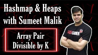 Check if Array Pairs are Divisible by K  Hashmap Interview Questions Explained [upl. by Swain]