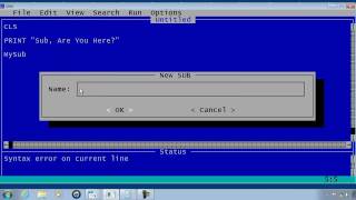 QBasic Tutorial 36  Making A Sub In QB64 [upl. by Gyimah951]