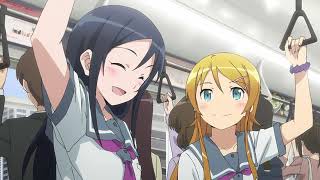 『4KUHD』Oreimo  OP  Opening 2  Creditless [upl. by Gaylor]