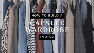 How to build a capsule wardrobe in 2022 successfully [upl. by Urbannal]