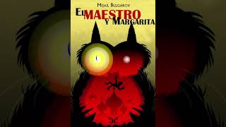 El maestro y Margarita Audiolibro parte 2 [upl. by Gustavo956]