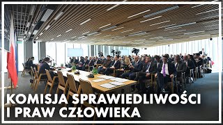 Komisja Sprawiedliwości i Praw Człowieka 26 marca 2024 r [upl. by Naol]