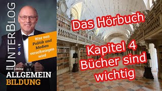 Hörbuch Allgemeinbildung Kapitel 0422  Bücher sind wichtig [upl. by Yeliw]