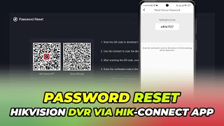 How to Reset Hikvision Device Password via Hik Connect App [upl. by Bennink1]