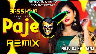 Paajeb song dj remix Anjali Raghav  Ku Ku Mix  Full Vibration Mix  raju dj kasganj [upl. by Lehcyar]