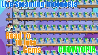 🔴BAIT MURAH CUMAN DI VILL  UNTUK SAAT INI  RTO 10 JUTA GEMS  GROWTOPIA INDONESIA 24 [upl. by Cheatham514]