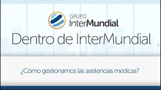 🙌 Seguros de viaje Así funciona el departamento de Asistencia Médica de InterMundial [upl. by Wincer496]