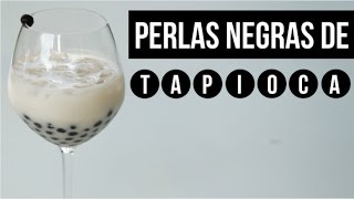 COMO COCINAR DELICIOSAS PERLAS DE TAPIOCA RÁPIDO BOLITAS NEGRAS BUBBLE TEA [upl. by Novyaj608]