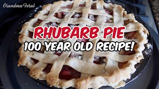 Rhubarb Pie Recipe From 1921  100 Year Old Vintage Recipe [upl. by Bayless363]