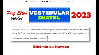 Inatel 2023  Binômio de Newton  Considere A e B número reais Sabendo que no desenvolvimento [upl. by Nor44]