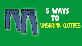 There are 5 ways for how to Unshrink your clothes [upl. by Elleirad]