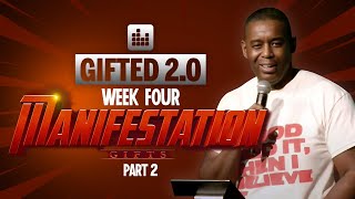 Gifted 20  Week Four  Manifestation Gifts Part 2 [upl. by Beatrix]