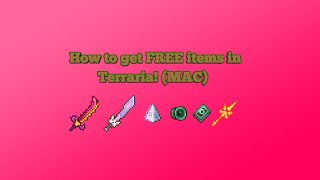 How to get FREE ITEMS in Terraria using Terrasavr MAC [upl. by Airotkiv599]