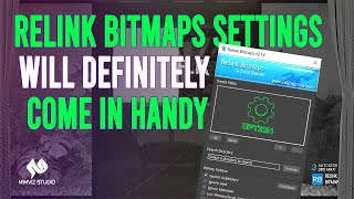 Getting to know Relink Bitmap script settings [upl. by Rothschild]