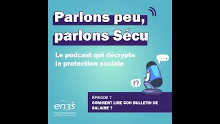 Episode 7  Comment lire son bulletin de salaire [upl. by Eniamzaj546]