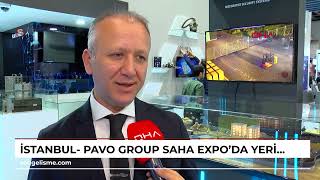 İstanbul Pavo Group SAHA EXPOda yerini aldı [upl. by Juliet]