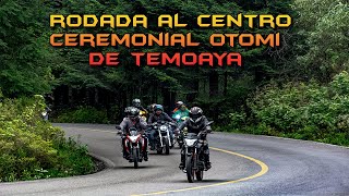 rodada al centro ceremonial otomi temoaya l parte1 l chegas motovlog [upl. by Segroeg]