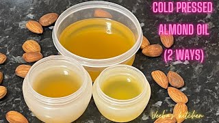 HOMEMADE ALMOND OILEASY TWO WAYSHOW TO MAKE ALMOND OIL AT HOME USING COLD PRESSED METHOD2 WAYS [upl. by Inoliel133]