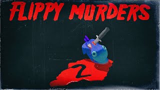 Flippy Murders  season 2  promo [upl. by Noman963]