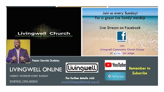 Livingwell Worship Service [upl. by Tannie987]