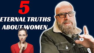 5 Eternal Truths About Womens Nature [upl. by Fen489]