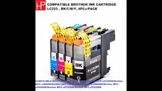 COMPATIBLE BROTHER INK CARTRIDGE LC223  BKCMY [upl. by Ripp]