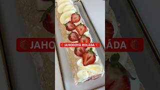 🍓 JAHODOVÁ ROLÁDA🍓 🍰 Nadýchaná roláda je na cestě Připravte se na lahodnou jízdu 🥹 [upl. by Danell]