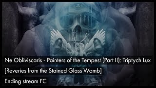 osu Ne Obliviscaris  Painters of the Tempest Ending stream FC [upl. by Carli]