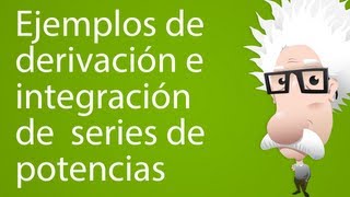 Ejemplos de derivación e integración de series de potencias  Trailer [upl. by Suoivart]