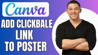 How to add clickable link in canva Poster  Full Guide [upl. by Sass]