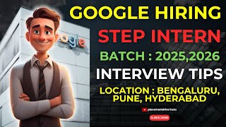 Google STEP Internship 2025  Software Training for CS Students  Apply Now with Preparation Tips [upl. by Aerona]