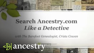 Search Ancestrycom Like A Detective  Ancestry [upl. by Chor]