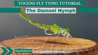 The Damselfly Nymph  Fly Tying Tutorial [upl. by Cordi]