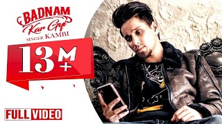 Badnam Kar Gayi  Kambi  Sukhe Muzical Doctorz  Latest Punjabi Songs 2019  Desi Swag Records [upl. by Feenah373]