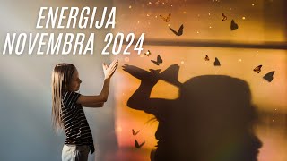 ENERGIJA NOVEMBRA 2024  Testovi i iznenađenja [upl. by Vevine]