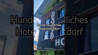 Hunde freundliches Hotel Oberstdorf [upl. by Nauqet]