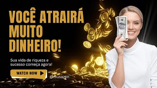 ⚜️Reprogramação Mental para Riqueza e Sucesso 💰 Se esse vídeo apareceu para você não ignore [upl. by Revolc560]