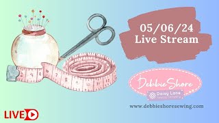 Debbie Shore Live Stream 050624 [upl. by Oilejor]