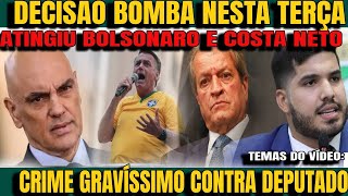 3 Bomba SUPREMO ACABA DE JULGAR BOLSONARO E COSTA NETO DECISÃO MANITIDA CHOCOU BOLSONARO APOSTA [upl. by Remot133]