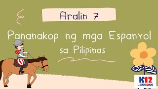 AP5 Unit 2 Aralin 7  Pananakop ng mga Espanyol sa Pilipinas [upl. by Arracat]