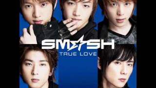 SM☆SH  True Love [upl. by Grimbly]