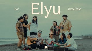 BenampBen  Elyu  Live Acoustic Jam [upl. by Snapp]